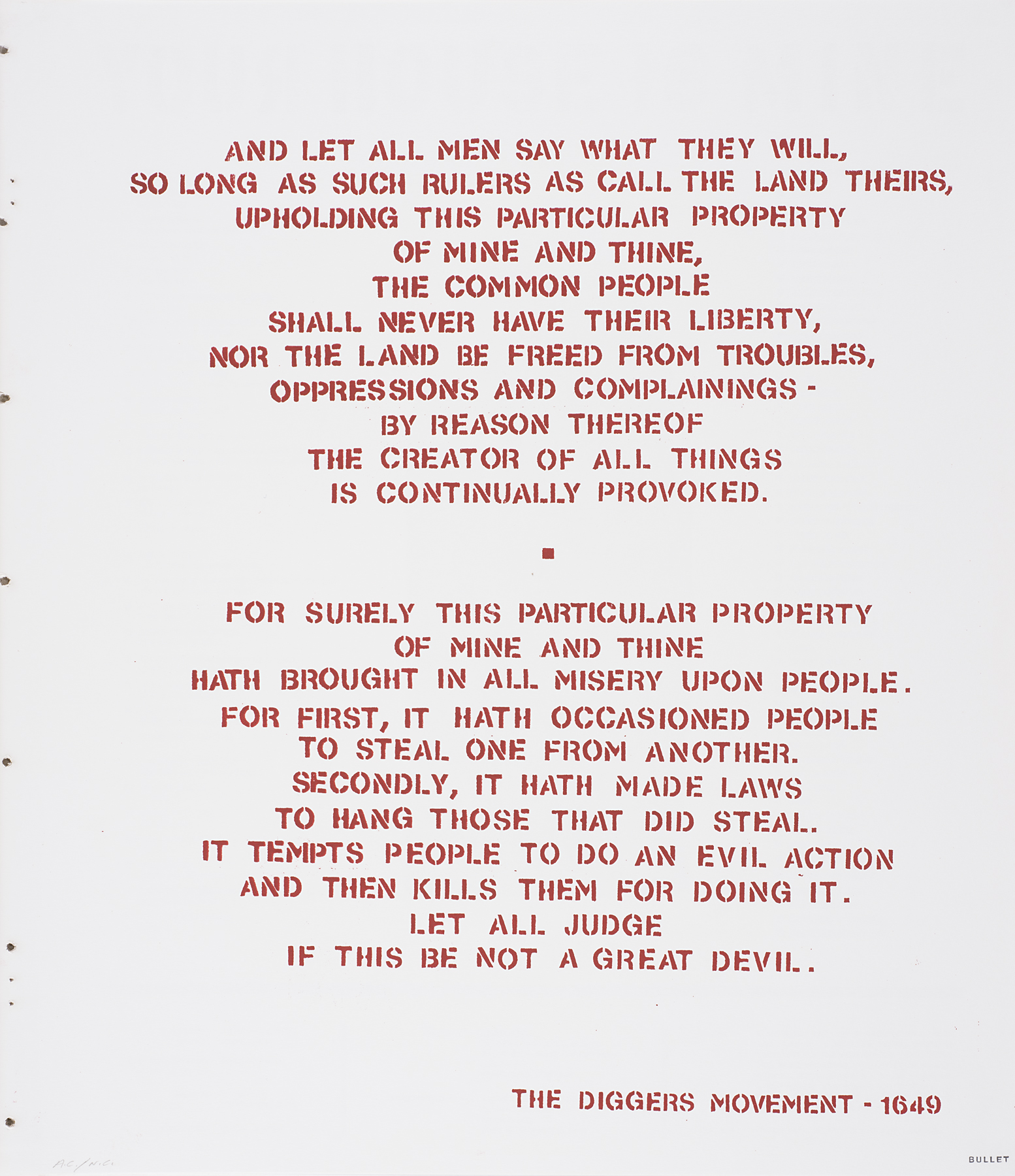 A white sheet of paper has two paragraphs printed on it in red stenciled letters. Credited to the Diggers Movement of 1649, the text speaks to their ideology of communal land, social freedom, and rejection of royal leadership. 